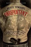ePUB Unrepentant von Peter Edwards