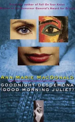 E-Book (epub) Goodnight Desdemona (Good Morning Juliet) (Play) von Ann-Marie Macdonald