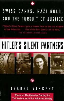 ePUB Hitler's Silent Partners von Isabel Vincent