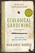 E-Book (epub) Ecological Gardening von Marjorie Harris
