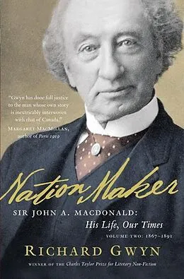 E-Book (epub) Nation Maker von Richard J. Gwyn