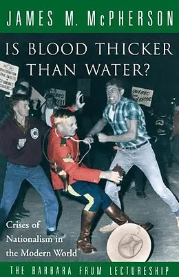 E-Book (epub) Is Blood Thicker Than Water? von James M. Mcpherson