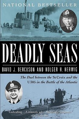 E-Book (epub) Deadly Seas von David Bercuson, Holger H. Herwig