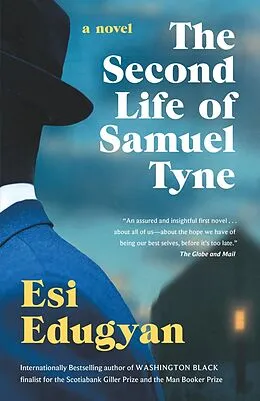 E-Book (epub) The Second Life of Samuel Tyne von Esi Edugyan