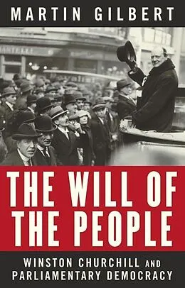 E-Book (epub) The Will of the People von Martin Gilbert