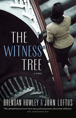 E-Book (epub) The Witness Tree von Brendan Howley, John J. Loftus