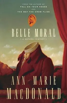E-Book (epub) Belle Moral von Ann-Marie Macdonald