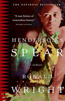 eBook (epub) Henderson's Spear de Ronald Wright