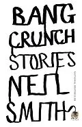 E-Book (epub) Bang Crunch von Neil Smith