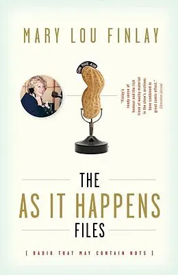 E-Book (epub) The As It Happens Files von Mary Lou Finlay