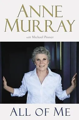 E-Book (epub) All of Me von Anne Murray, Michael Posner
