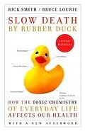 E-Book (epub) Slow Death by Rubber Duck von Rick Smith, Bruce Lourie