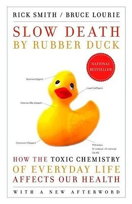 E-Book (epub) Slow Death by Rubber Duck von Rick Smith, Bruce Lourie