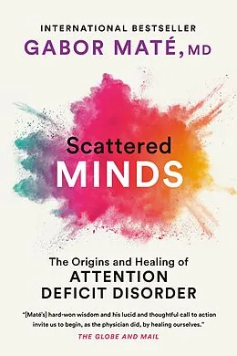 E-Book (epub) Scattered Minds von Gabor Maté