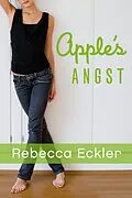 E-Book (epub) Apple's Angst von Rebecca Eckler