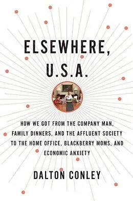 E-Book (epub) Elsewhere, U.S.A. von Dalton Conley