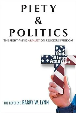 E-Book (epub) Piety & Politics von Barry W. Lynn