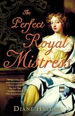 E-Book (epub) The Perfect Royal Mistress von Diane Haeger