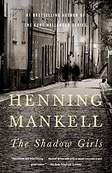 Kartonierter Einband The Shadow Girls von Henning Mankell