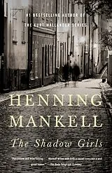 Kartonierter Einband The Shadow Girls von Henning Mankell