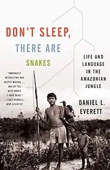 Taschenbuch Don't Sleep, There Are Snakes von Daniel L. Everett