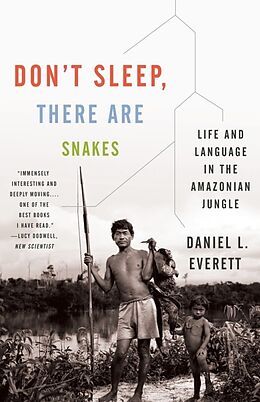Kartonierter Einband Don't Sleep, There Are Snakes von Daniel L Everett