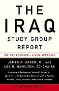 E-Book (epub) The Iraq Study Group Report von The Iraq Study Group, James A. Baker, Lee H. Hamilton