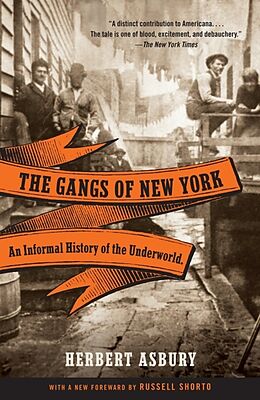 Couverture cartonnée The Gangs of New York de Herbert Asbury