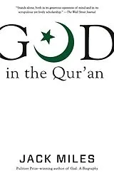 Kartonierter Einband God in the Qur'an von Jack Miles
