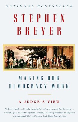 Poche format B Making our Democracy Work von Stephen Breyer