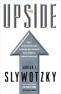 E-Book (epub) The Upside von Adrian J. Slywotzky, Karl Weber