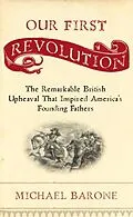 E-Book (epub) Our First Revolution von Michael Barone