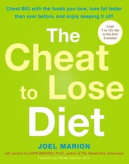 E-Book (epub) The Cheat to Lose Diet von Joel Marion, John Berardi
