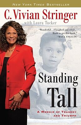 Kartonierter Einband Standing Tall von C. Vivian Stringer, Laura Tucker