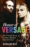 Poche format B House of Versace von Deborah Ball