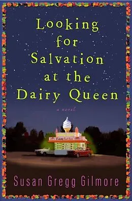 E-Book (epub) Looking for Salvation at the Dairy Queen von Susan Gregg Gilmore