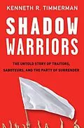 E-Book (epub) Shadow Warriors von Kenneth R. Timmerman