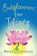 E-Book (epub) Enlightenment for Idiots von Anne Cushman