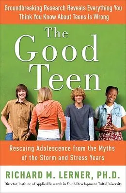 E-Book (epub) The Good Teen von Richard M. Lerner