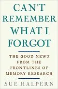 E-Book (epub) Can't Remember What I Forgot von Sue Halpern