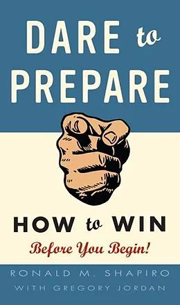 E-Book (epub) Dare to Prepare von Ronald M. Shapiro, Gregory Jordan