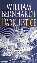 E-Book (epub) Dark Justice von William Bernhardt
