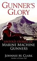 E-Book (epub) Gunner's Glory von Johnnie Clark