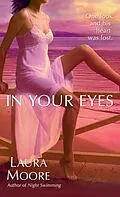 E-Book (epub) In Your Eyes von Laura Moore