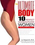 E-Book (epub) The Ultimate Body von Liz Neporent