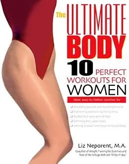 E-Book (epub) The Ultimate Body von Liz Neporent