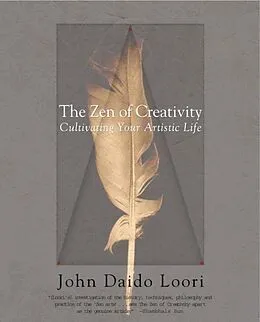 E-Book (epub) The Zen of Creativity von John Daido Loori