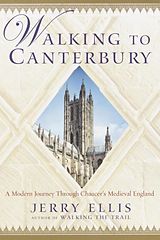 eBook (epub) Walking to Canterbury de Jerry Ellis