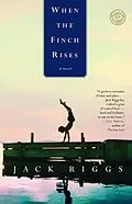E-Book (epub) When the Finch Rises von Jack Riggs