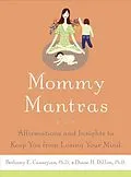 E-Book (epub) Mommy Mantras von Bethany E. Casarjian, Diane H. Dillon